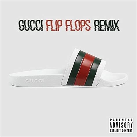 Gucci Flip Flops remix